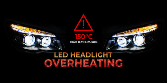 What Happens If LED Headlights Overheat？